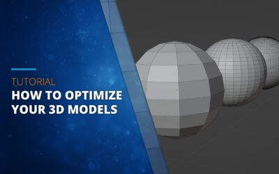 How to Optimize your 3D Models